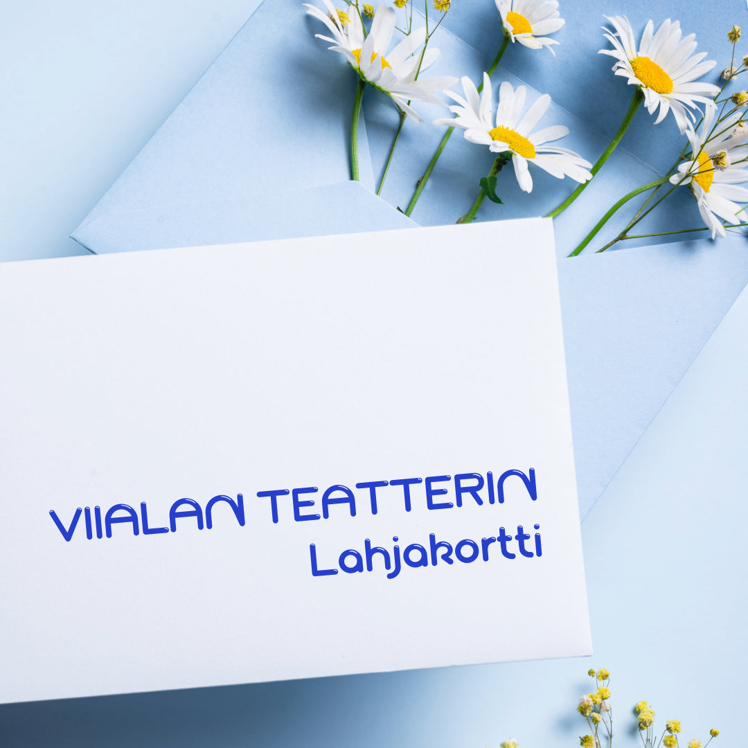 Viialan teatterin lahjakortti